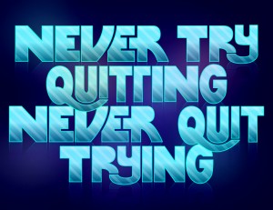 NEVER_QUIT_by_fade319